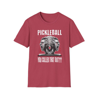You Called That Out T-Shirt | Pickleball