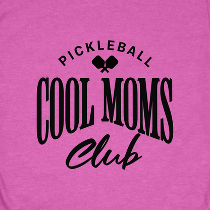 Cool Moms Club T-Shirt | Pickleball