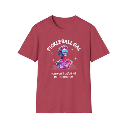 You Won't Catch Me in the Kitchen | Funny Pickleball T-Shirt