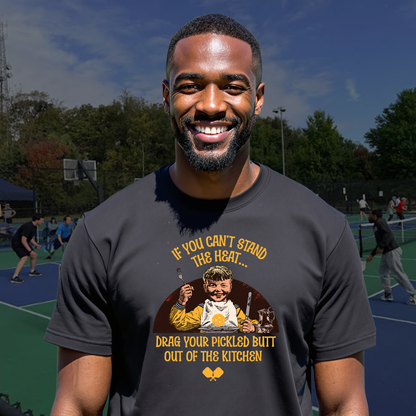 If You Can’t Stand the Heat | Funny Pickleball T-Shirt