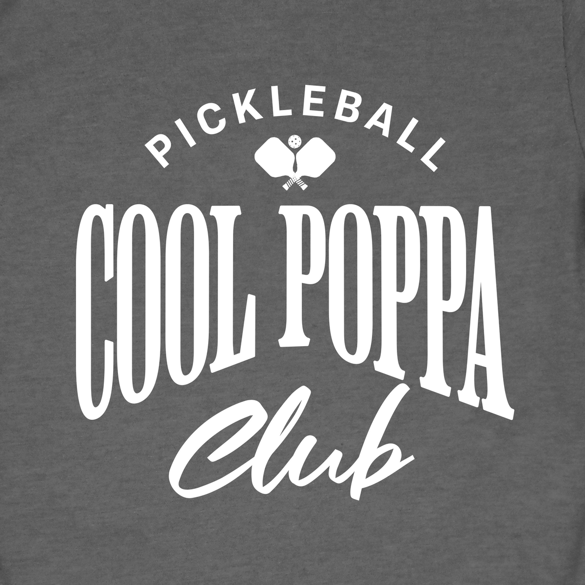 Cool Poppa Club T-Shirt | Pickleball
