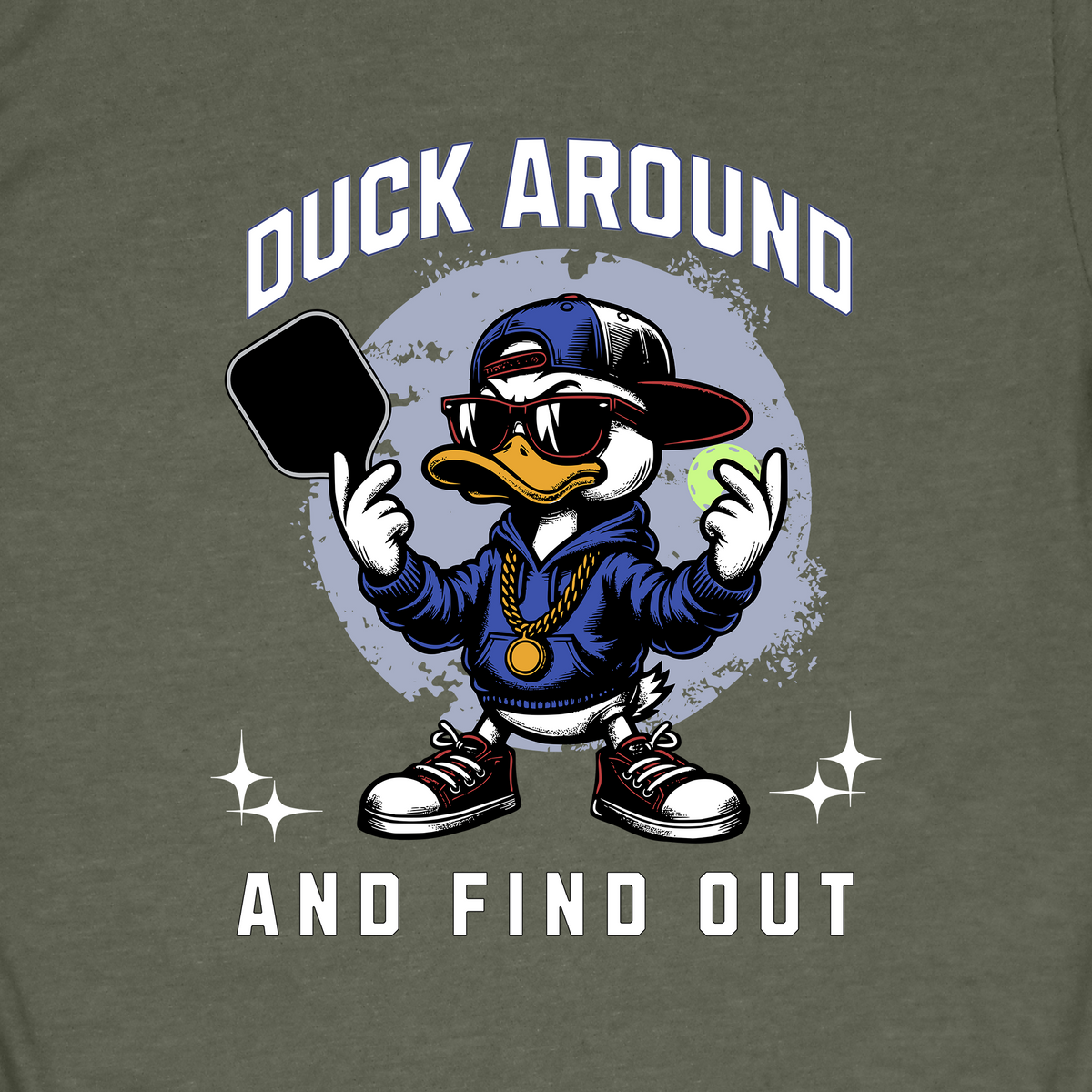Duck Around and Find Out | Funny Pickleball T-Shirt