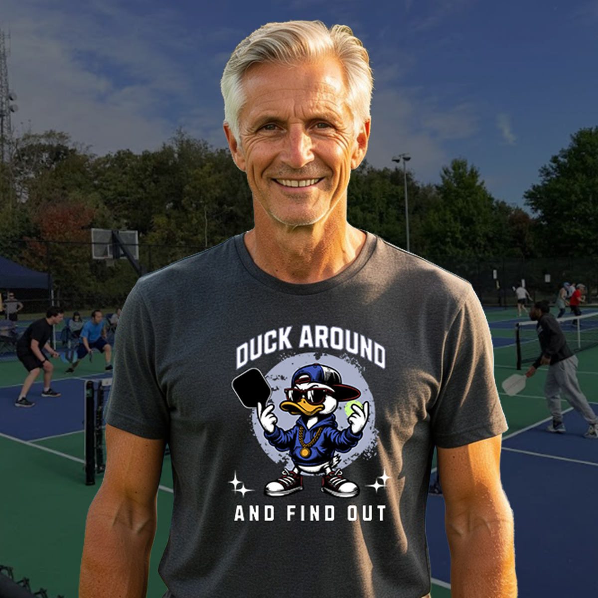 Duck Around and Find Out | Funny Pickleball T-Shirt