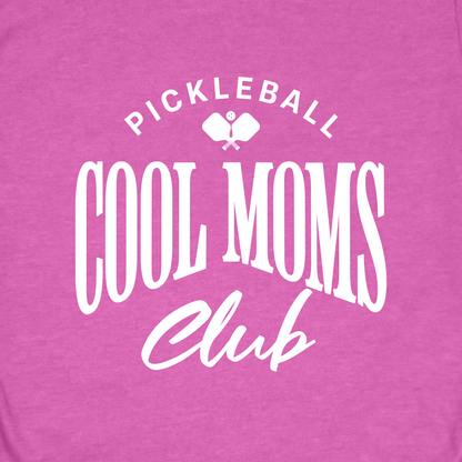 Cool Moms Club T-Shirt | Pickleball
