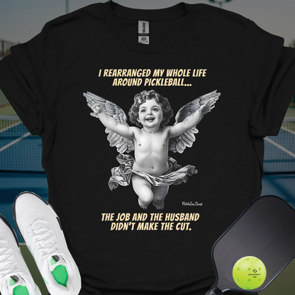 Rearranged My Life (F) | Funny Pickleball T-Shirt
