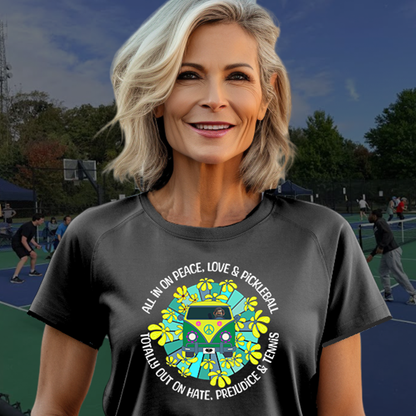 Totally out on hate, prejudice and tennis T-Shirt | Pickleball